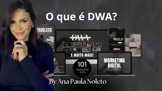 O que é DWA, e produtos com selo MRR?