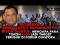 JEND GATOT NURMANTYO BUKA SUARA: MENGAPA PARA TOKOH KAMI JADI TARGET PERUSUH DI FORUM DIASPORA