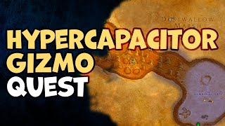 Hypercapacitor Gizmo WoW Quest