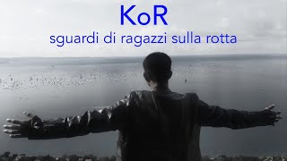 Kor - sguardi di ragazzi sulla rotta - Vernissage -