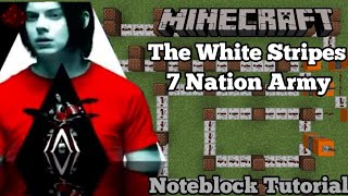 Seven Nation Army - The White Stripes (Minecraft Note block Tutorial)