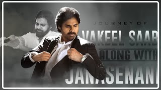 Journey Of Vakeel Saab along with Jana Senani | Special Video on Pawan Kalyan  | Full HD
