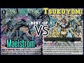 Cardfight Vanguard Standard: Aqua Force Maelstrom VS Oracle Think Tank Tsukuyomi Best of 3!!