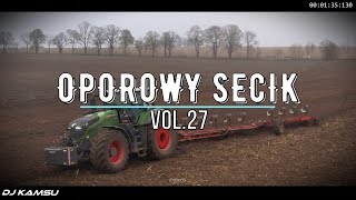 🚜⛔ OPOROWY SECIK ⛔🚜SKŁADANKA DLA ROLNIKÓW 🚜⛔ VOL.27🚜⛔GRUDZIEŃ 2024 ⛔‪‪‪@DJKAMSU12