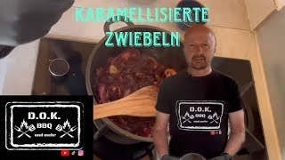 D.O.K. KARAMELLISIERTE ZWIEBEL 🧅