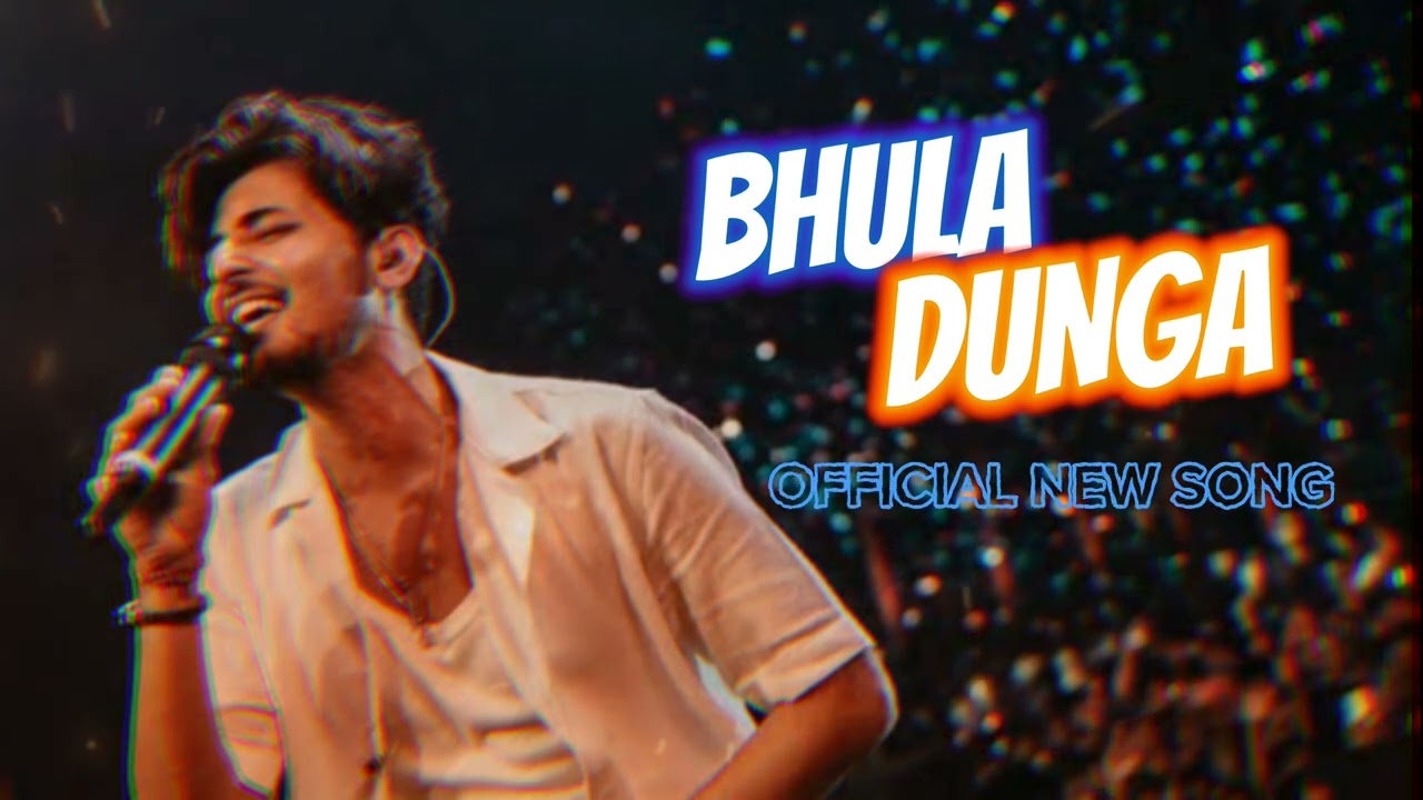 Bhula_Dunga_ _Darshan_Raval___Official_Video___Sidharth_Shukla ...