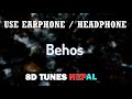 Sushant KC - Behos-8D Audio