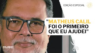 MATHEUS CALIL FOI O PRIMEIRO QUE EU AJUDEI