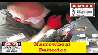 Narrowboat Electrician - Narrowboat Battery change Danger