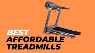 Best Affordable Treadmills - Unlock the Secret to Finding the Best Cheap Treadmill!