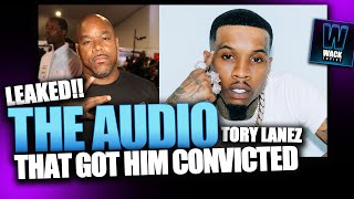 WACK 100 CLUBHOUSE | THE LEAKED AUDIO THAT GOT TORY LANEZ CONVICTED