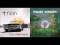 West Coast Angel - Imagine Dragons vs Train (Mashup)