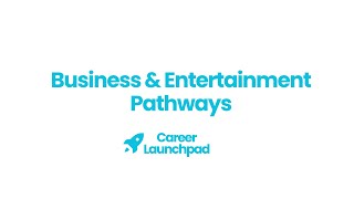 CLP   Business \u0026 Entertainment Pathways