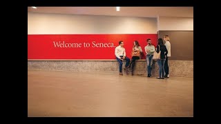 Why Choose Seneca?