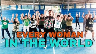 EVERY WOMAN IN THE WORLD / ZUMBA DANCE FITNESS