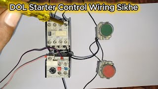 DOL Starter Control Wiring Sikhe #electrical #wiring