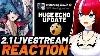 NEW CHARACTERS, INSANE ECHO UPDATE \u0026 NEW ROVER ATTRIBUTE?! | 2.1 WuWa Livestream REACTION