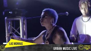 LAS MORRAS | BLESSD | EN VIVO | URBAN MUSIC LIVE