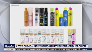Dry shampoo recalled for toxic chemical that could cause cancer