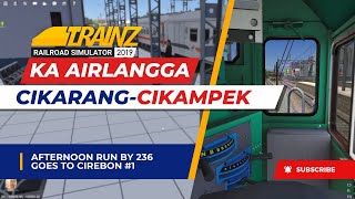 Dinas KA Airlangga Cikarang-Cikampek Trainz 2019