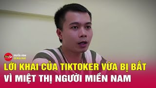 Tin an ninh trật tự sáng 26/10: TikToker Tàng Keng Ông Trùm gửi lời xin lỗi, mong được khoan hồng