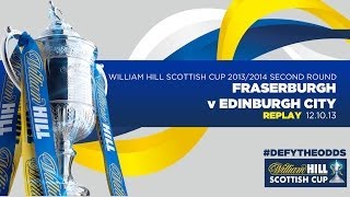 REPLAY: Fraserburgh 2-0 Edinburgh City // William Hill Scottish Cup 2013/2014 2nd Round