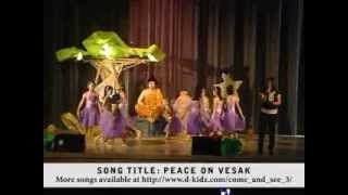 Buddhism for Kids - Buddhist Songs Live Concert - Peace on Vesak by D-kidz.com