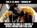 trae ft. lil wayne screwed up new video lyrics download