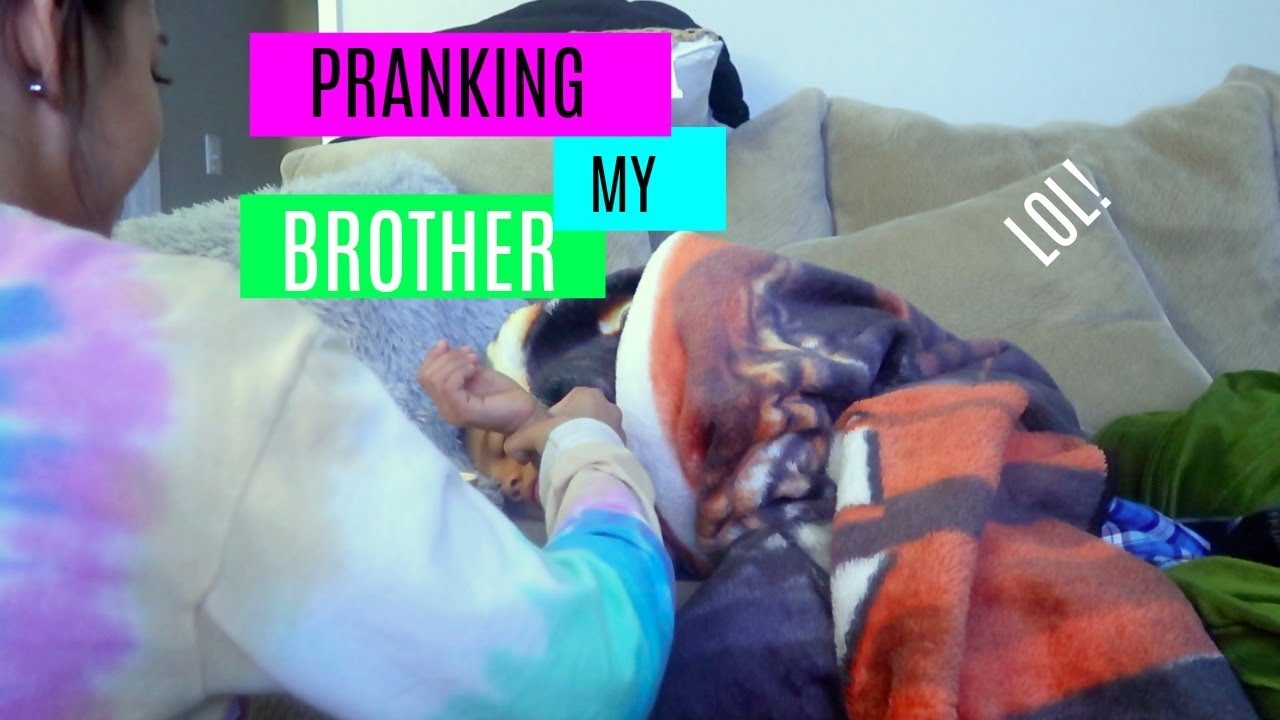 Pranking My Brother Vlog 6 Youtube