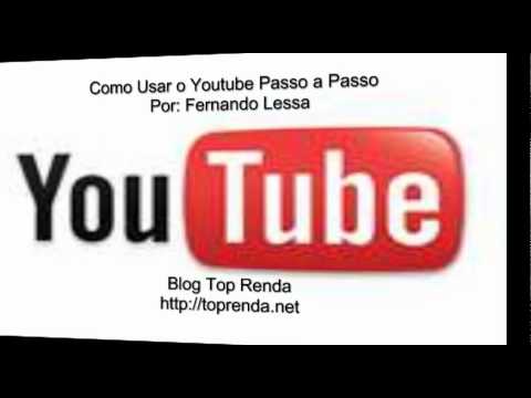 Como Usar O Youtube Passo A Passo - YouTube