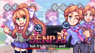 Monika meets Senpai (Senpai but it's a Monika and Senpai Cover)
