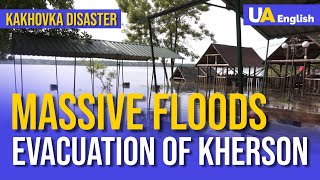 Emergency Evacuation from Flooded Kherson. Kakhovka Disaster