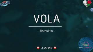 Vola (Record fm) #gasyrakoto