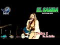 SATRU 2 - IVA BERLIAN | EL SAMBA DUTCOM BDS | LIVE KEDUNGGALIH TEMBELANG JOMBANG