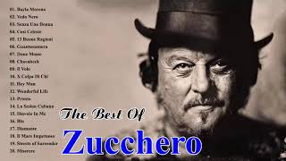 Zucchero Greatest Hits Collection 2021 ♥♥ Le migliori canzoni di Zucchero - Zucchero Best Songs