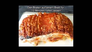 Krustenbraten knusprig und lecker