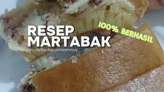 RESEP MARTABAK 100% BERHASIL