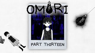 Buried Memories - Omori - Part 13