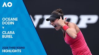 Oceane Dodin v Clara Burel Highlights | Australian Open 2024 Third Round