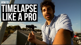 How To Shoot Timelapse Video