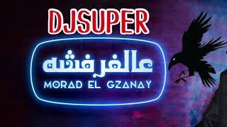 ريمكس عالفرفشة | مراد الكزناي DJSUPER