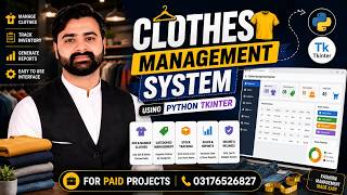 Clothes Management System Using Python Tkinter | CS619 Final Year Project | Virtual University