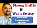 Strong Entity and Weak Entity in DBMS