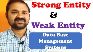 Strong Entity and Weak Entity in DBMS