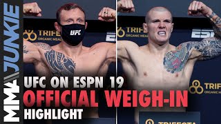 UFC on ESPN 19 official weigh-in highlight