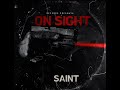 on sight by saint