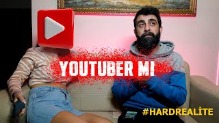 YOUTUBER MI ? #Hardrealite