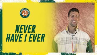 Never Have I Ever #8 | Roland-Garros 2023
