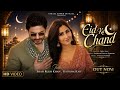 New Song 2026 | New Hindi Song | Eid Ka Chand | Shah Rukh Khan | Katrina l Romantic Song | New Song