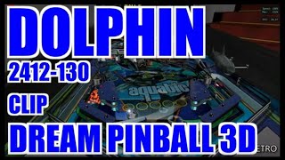 DOLPHIN 2412-130 DREAM PINBALL 3D CLIP